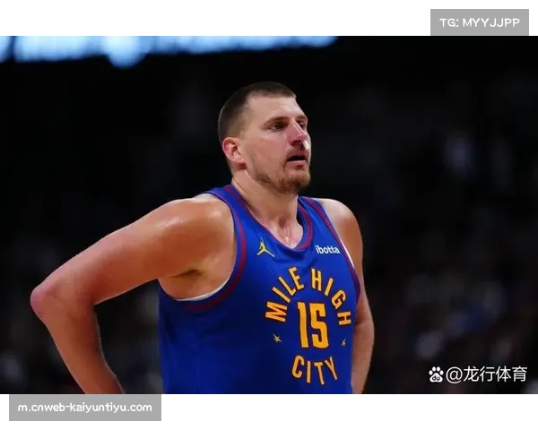 雷霆防守效率联盟第一，约基奇体系遭三杀暴露护框短板